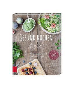 Alternative view of Gesund kochen ist Liebe